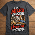 I eat milf and cookies